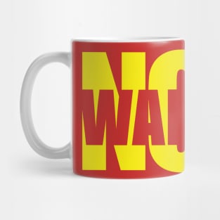 NO WALL DONALD! Mug